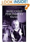 Basic Child Psychiatry