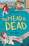 The head is dead