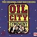 Oil City Symphony (1988 Original Off-Broadway Cast)