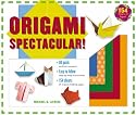 Origami Spectacular! Kit
