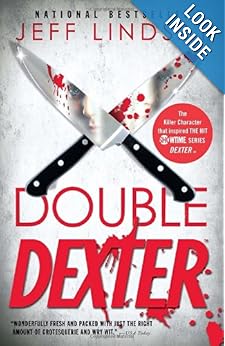 Double Dexter (Dexter, Book 6)  - Jeff Lindsay
