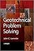 Geotechnical Problem Solving