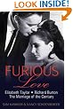Furious Love: Elizabeth Taylor, Richard Burton and the Marriage of the Century