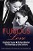 Furious Love: Elizabeth Taylor, Richard Burton and the Marriage of the Century