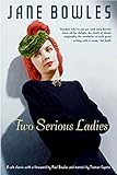Two serious ladies : a novel