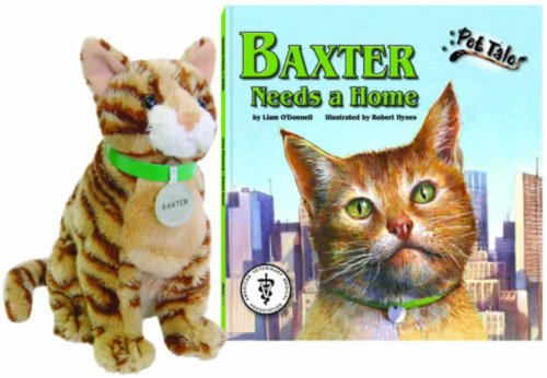 Baxter Needs a Home (Pet Tales Book & Toy Set) (Mini book with stuffed toy)
