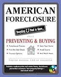 American Foreclosure: Everything U Need to Know About Preventing and Buying (American Real Estate)