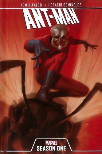 Ant-Man: Season One [Hardcover] [2012] (Author) Tom Defalco, Horacio Domingues