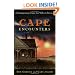 Cape Encounters: Contemporary Cape Cod Ghost Stories