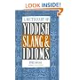 A Dictionary Of Yiddish Slang & Idioms