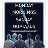 Monday Mornings: A Novel