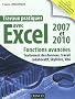 Travaux pratiques avec Excel 2007 et 2010 - Fonctions avanc�es: Fonctions avanc�es : traitement des donn�es, travail collaboratif, Windows Live SkyDrive, VBA