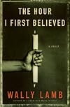 The Hour I First Believed