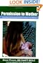 Permission to Mother: Going Beyond the Standard-of-Care to Nurture Our Children