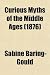 Curious Myths of the Middle Ages at Amazon Books: 51rtajkYNDL._SL75_
