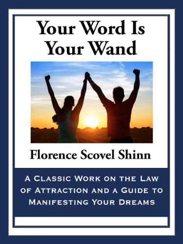 Your Word Is Your Wand