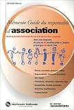 Revue Le Moniteur Editions  / Mémento guide du responsable d'association