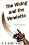 The Viking and the Vendetta (Hawley Lodge stories)