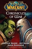 World of Warcraft: Chronicles of War