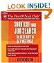 Shortcut Your Job Search: The Best Ways to Get Meetings (Five O'Clock Club)