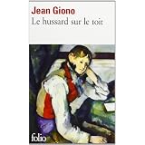 Le hussard sur le toitpar Jean Giono