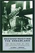 Reconstructing the Dreamland: The Tulsa Riot of 1921: Race, Reparations, and Reconciliation