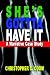 She's Gotta Have It: A Narrative Case Study