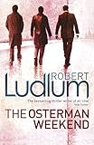 The Osterman weekend