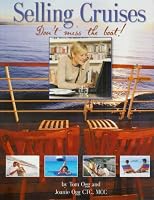 Selling Cruises, Don't Miss the Boat
