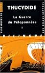 La Guerre du P�loponn�se : Tome 1, Li...