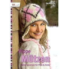 Hippe M�tzen: Selbst gestrickt f�r Piste & H�tte
