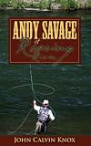 Andy Savage of Roaring River