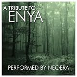 A Tribute to Enya - Performed by Neoera