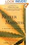 Reefer Madness: A History of Marijuana
