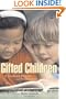 Gifted Children: A Guide for Parents And Professionals