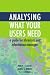 Book Analysing What Your Users Need: A Guide for Librarians And Information Managers