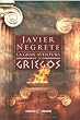 La gran aventura de los griegos (Historia (la Esfera))