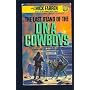 Last Stand of the DNA Cowboys
