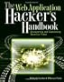 The Web Application Hacker's Handbook: Discovering and Exploiting Security Flaws