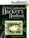 The Web Application Hacker's Handbook: Discovering and Exploiting Security Flaws