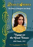 Voyage on the Great Titanic (Dear America (Reissues))