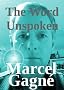 The Word Unspoken
