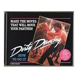 Dirty Dancing: How to Do It