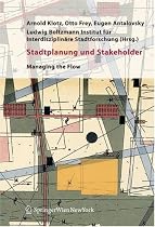 Stadtplanung und Stakeholder: Managing the Flow