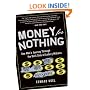 Money for Nothing: One Man's Journey through the Dark Side of Lottery Millions