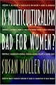 Is Multiculturalism Bad for Women?