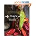 My Calabria: Rustic Family Cooking from Italy's Undiscovered South