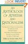 Anthology of Atheism and Rationalism