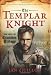 The Templar Knight: Book Two of the Crusades Trilogy