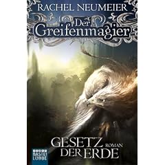 Der Greifenmagier: Gesetz der Erde: Fantasy